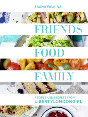 cover image of Friends, Food, Family